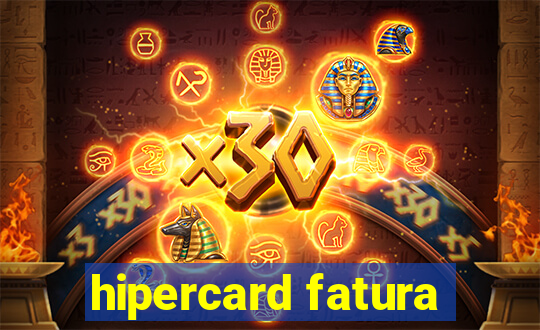 hipercard fatura